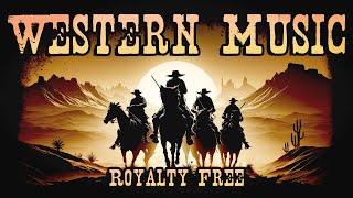 Posse  Ride The Wild West  RoyaltyFree Western Track [upl. by Aimehs]