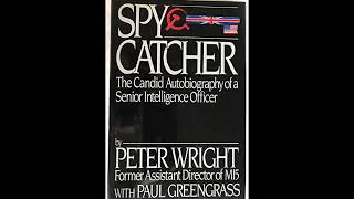 Spycatcher by Peter Wright 1 of 2 [upl. by Heng]