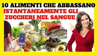 GLICEMIA ALTA Come Abbassarla Istantaneamente 10 Alimenti Basso INDICE GLICEMICO 👈🍴✅ [upl. by Hillegass]