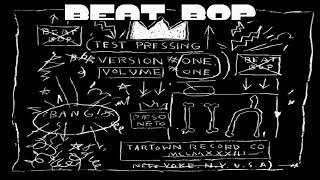 Rammellzee Vs KRob  Beat Bop [upl. by Ramaj]