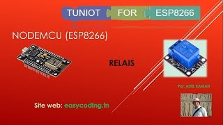 A05 NODEMCU ESP8266 en Français Le relais [upl. by Kirsteni]