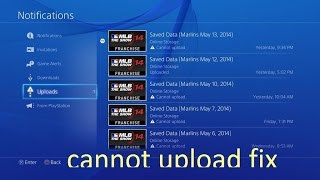 PS4 quotcannot uploadquot Error Fix [upl. by Nyloj]