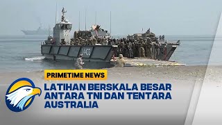 Latgab Operasi Amfibi Antara TNI dan ADF di Pantai Banongan  Primetime News [upl. by Sidoney528]