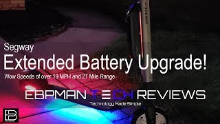 Wow 19 MPH amp 27 Miles Segway Ninebot ES2 amp ES1 Extended Battery Install amp Review [upl. by Christye575]