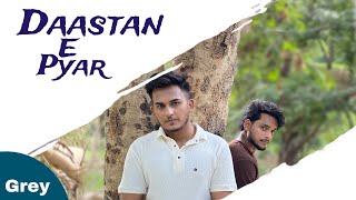 Daastan E Pyar  Grey Ft Khushtar  Official Audio [upl. by Stouffer]