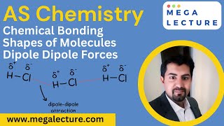 AS Chemistry  Chemical Bonding  Shapes of Molecules  Dipole Dipole Forces  Intermolecuar Forces [upl. by Audres]