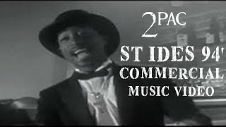 2Pac  St Ides 94 Commercial HD Klockwork OG Vibe HEROVELI VIDEO EDIT [upl. by Holds549]