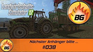 LS17  BG Farm 038  Nächster Anhänger bitte   Lets Play HD [upl. by Aztinaj]