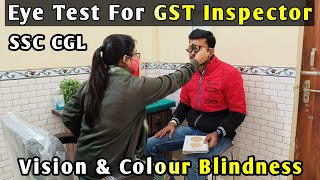 Medical Eye Check UP For GSTExcise Inspector Post  Colour Blindness amp Vision Test 👓😎 [upl. by Phillida]