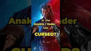 Is the AnakinVader Role CURSED starwars [upl. by Earissed]