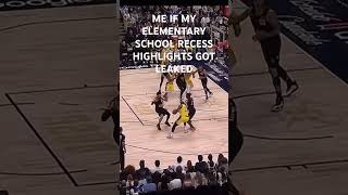 ME IF MY ELEMENTARY SCHOOL RECESS HIGHLIGHTS GOT LEAKED😤😎🏀🔥 lebronjames basketball highlights [upl. by Tebor]