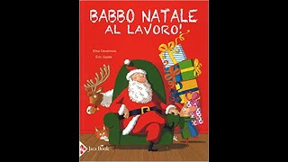 BABBO NATALE A LAVORO lettura a 2 voci [upl. by Lien]