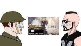 Sabaton meme  Sabaton 1916 [upl. by Renie]