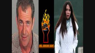 Mel Gibson Rant part 44 [upl. by Janelle]