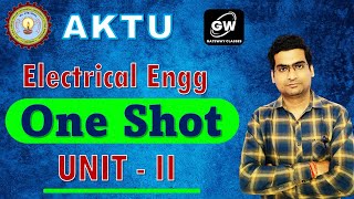 ONE SHOT I UNIT2 I AC Circuits I Electrical Engg I by Avinash Sir I Gateway Classes I AKTU [upl. by Hawken685]