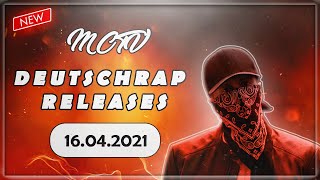 DEUTSCHRAP  RELEASES ➤ 16042021 🚨💯  🔥MCTV  NEUE SONGS🔥 [upl. by Memberg660]