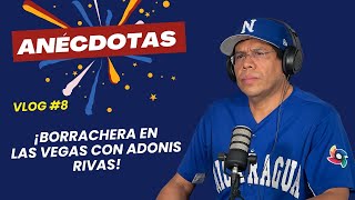 ANÉCDOTA La borrachera en Las Vegas con Adonis Rivas [upl. by Neehsuan243]