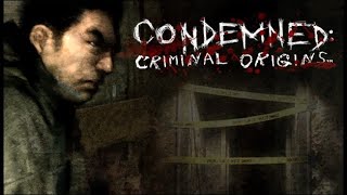 Прохождение Condemned Criminal Origins 1 [upl. by Eiro]