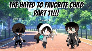 The Hated To Favorite Child Gacha Life Mini Movie Part 11 [upl. by Geesey]