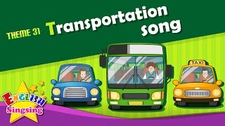 Theme 31 Transportation song  car bus taxi  The Wheels on the Bus  Learning English for Kids [upl. by Attennhoj]