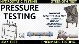 Pressure Testing  Hydrostatic Test  Pneumatic Test  Piping Mantra [upl. by Kendell]