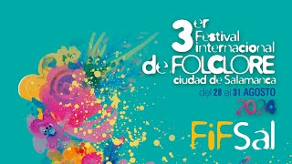 3er Festival Internacional de Folclore Ciudad de Salamanca FIFSAL [upl. by Geralda770]