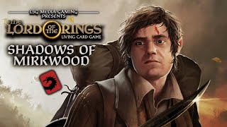 Lord of the Rings Card Game Playthrough Shadows of Mirkwood DRGNCARDS [upl. by Berkin]