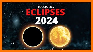 ➡️ TODOS LOS ECLIPSES DEL 2024 🌙 CALENDARIO ASTRONÓMICO ✅ QUÉ FASE ECLIPSE HOY 🚀 CÚAL FASE AÑO 2025 [upl. by Herrah]