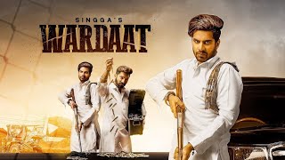 Wardaat  Singga Official song  Desi Crew  New Punjabi Song 2019 [upl. by Hteboj]