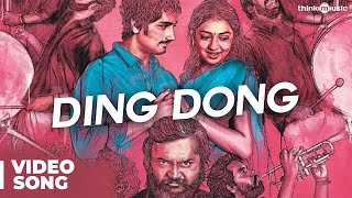 Ding Dong Official Full Song with Lyrics  Jigarthanda [upl. by Ennirak]