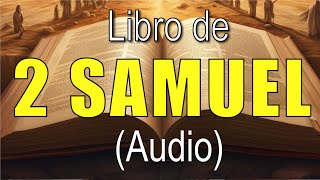 Segundo Libro de Samuel del Antiguo Testamento [upl. by Lerat770]