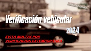 Verificación vehicular 2024 primer y segundo semestre [upl. by Yajnas]