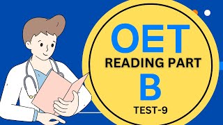 OET Reading PartB Test 9 Practice With Answers [upl. by Scheck]