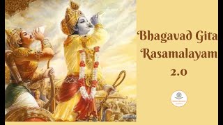 Bhagavad Gita Rasamalayam BG 78  11th Nov 2024 [upl. by Eenwat]