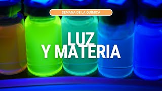 Luz y Materia en la Semana de la Química [upl. by Htebazile]