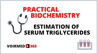 14 ESTIMATION OF SERUM TRIGLYCERIDES  BIOCHEMISTRY PRACTICAL [upl. by Adria]