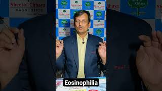 What is Eosinophilia eosinophilia dlc sheetalchhaya scdhomecare ajaykaushik bestlab [upl. by Rawley131]