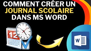 comment créer un journal scolaire dans MS Word [upl. by Aisak]