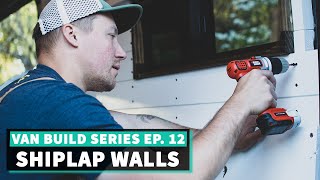 Van Shiplap Walls  AC Outlet Wiring  Our Van Life Layout Ep 12 DIY VAN BUILD [upl. by Ecyac615]