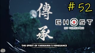 52 THE SPIRIT OF YARIKAWAS VENGEANCE Ghost of Tsushima MYTHIC TALE [upl. by Enirehs703]