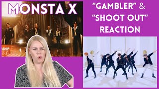 MONSTA X quotGamblerquot amp quotShoot Outquot Reaction [upl. by Nlyak958]