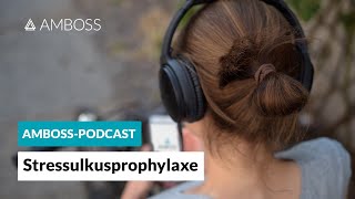 Stressulkusprophylaxe auf Intensivstation  AMBOSSPodcast  45 [upl. by Youngran]