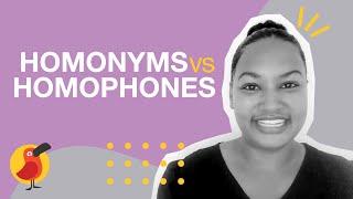 Homonyms vs Homophones [upl. by Nosnevets]