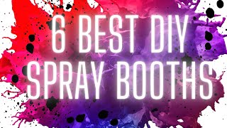 6 Best DIY Spray Booths [upl. by Harias]