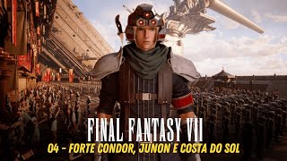 FINAL FANTASY VII  Mod Épico Full HD 1080p  DETONADO  04  Forte Condor Junon e Costa do Sol [upl. by Otilrac]