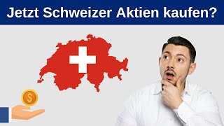 Schweizer Aktien kaufen Langzeitstudie von Schweizer Aktien 2022 [upl. by Perpetua579]