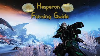 Warframe  Hesperon Farming Guide Still Works [upl. by Eillib]