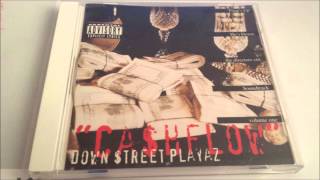 DOWN STREET PLAYAZ CASHFLOW [upl. by Anelat]