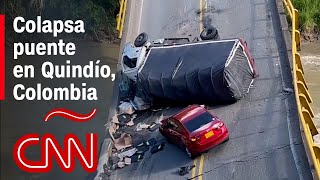 Colapsa puente en Quindío Colombia al menos dos muertos y 15 heridos [upl. by Kola]