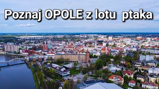 Poznaj OPOLE z lotu ptaka [upl. by Gulgee968]